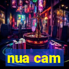 nua cam